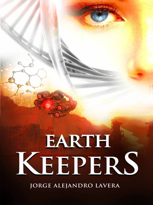 Title details for Earth Keepers by Jorge Alejandro Lavera - Available